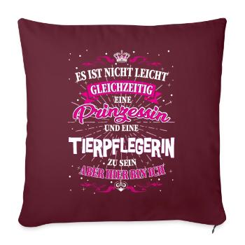 Tierpflegerin und Prinzessin T-Shirt - Sofakissenbezug 45 x 45 cm - Burgunderrot - Vorne
