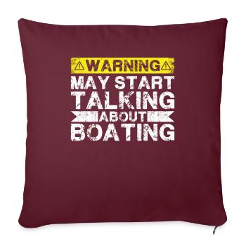 Commencez à parler de la navigation de plaisance - Housse de coussin décorative 45 x 45 cm - bordeaux - Devant