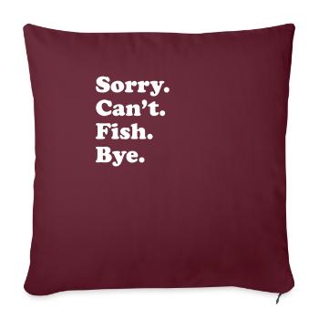 Désolé, je ne peux pas dire au revoir - poisson - Housse de coussin décorative 45 x 45 cm - bordeaux - Devant