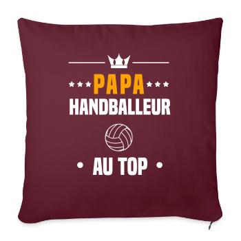 papa handballeur au top cadeau papa handball - Housse de coussin décorative 45 x 45 cm - bordeaux - Devant