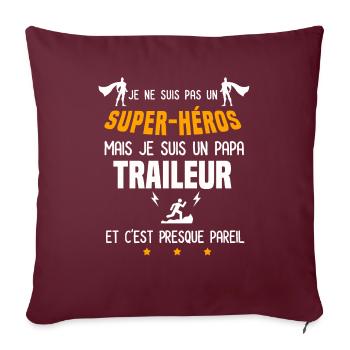 papa traileur super héros père trail - Housse de coussin décorative 45 x 45 cm - bordeaux - Devant