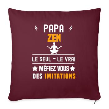 papa zen le seul le vrai papa zen - Housse de coussin décorative 45 x 45 cm - bordeaux - Devant