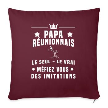 papa réunionnais volcan oiseau méfiez imitations - Housse de coussin décorative 45 x 45 cm - bordeaux - Devant