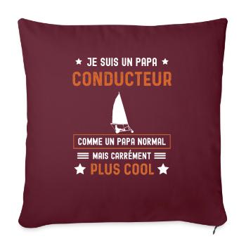 papa conducteur normal père char à voile - Housse de coussin décorative 45 x 45 cm - bordeaux - Devant