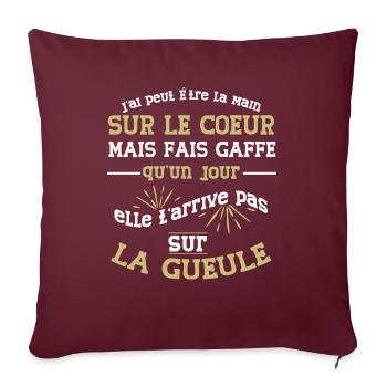 J'ai peut être la main sur le coeur cadeau message - Housse de coussin décorative 45 x 45 cm - bordeaux - Devant