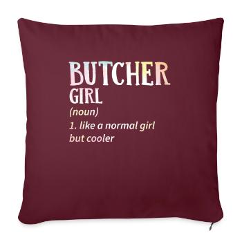 Frau Fleischerin Metzgerin Schlachterin Geschenk - Sofakissenbezug 45 x 45 cm - Burgunderrot - Vorne