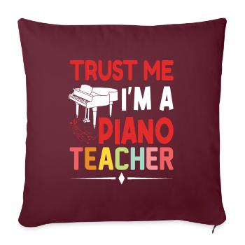 Pianiste Pianiste Pianiste Professeur de piano - Housse de coussin décorative 45 x 45 cm - bordeaux - Devant