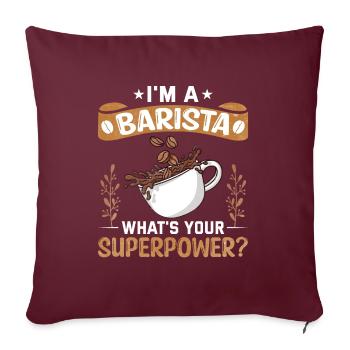 Fier Barista Profession Café Restauration Espresso - Housse de coussin décorative 45 x 45 cm - bordeaux - Devant