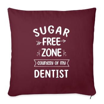Zone sans sucre avec l’aimable autorisation de My Dentist Dental Dent - Housse de coussin décorative 45 x 45 cm - bordeaux - Devant