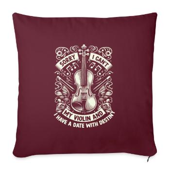 Désolé, je ne peux pas mon violon et j’ai un rendez-vous avec Des - Housse de coussin décorative 45 x 45 cm - bordeaux - Devant