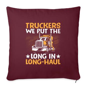 Camionneur Conduisant Papa Camionneur Père Chauffeur De Camion - Housse de coussin décorative 45 x 45 cm - bordeaux - Devant