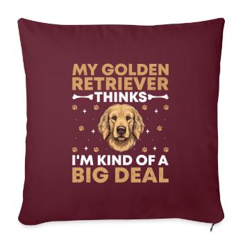Mon Golden Retriever pense que je suis un gros problème - Housse de coussin décorative 45 x 45 cm - bordeaux - Devant
