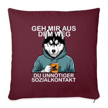 Écarte-toi de mon chemin, contact social inutile - Housse de coussin décorative 45 x 45 cm - bordeaux - Devant