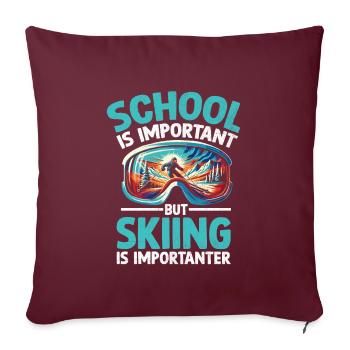 L’école est importante, mais le ski est plus important - Housse de coussin décorative 45 x 45 cm - bordeaux - Devant