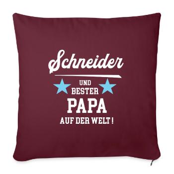 Schneider Bester Papa Vatertag Geburtstag - Sofakissenbezug 45 x 45 cm - Burgunderrot - Vorne