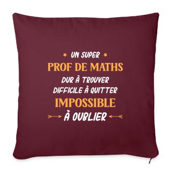 Super prof de maths - Housse de coussin décorative 45 x 45 cm - bordeaux - Devant