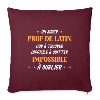 Super prof de latin - Housse de coussin décorative 45 x 45 cm - bordeaux - Devant