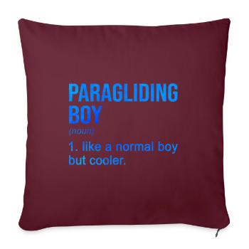 Paragliding Boy Like A Normal Boy But Cooler Parag - Sofakissenbezug 45 x 45 cm - Burgunderrot - Vorne