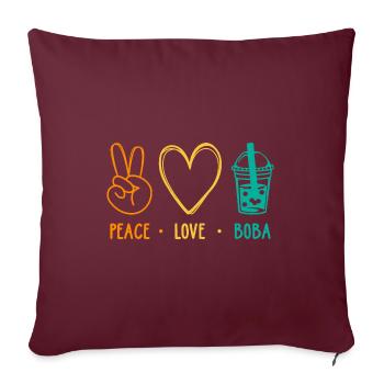 Peace Love Boba Graphic Tea Lover Tea Drinker Bubb - Sofakissenbezug 45 x 45 cm - Burgunderrot - Vorne