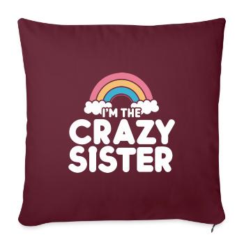 Verrückte Schwester Regenbogen Große Schwester - Sofakissenbezug 45 x 45 cm - Burgunderrot - Vorne
