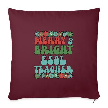 ESOL Teacher Christmas English Teacher Xmas Gifts - Sofakissenbezug 45 x 45 cm - Burgunderrot - Vorne
