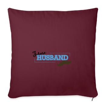 Mariage - Futur mari - Cadeau - Housse de coussin décorative 45 x 45 cm - bordeaux - Devant