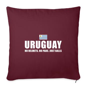 Pas de casques pas de coussinets juste des ballons Uruguay Rugby - Housse de coussin décorative 45 x 45 cm - bordeaux - Devant
