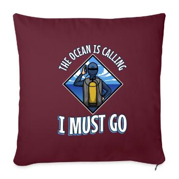L’océan appelle et je dois y aller, plongée sous-marine - Housse de coussin décorative 45 x 45 cm - bordeaux - Devant