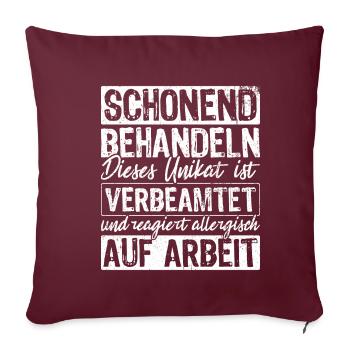 Beamten Beamter Schonend behandeln Allergisch auf - Sofakissenbezug 45 x 45 cm - Burgunderrot - Vorne
