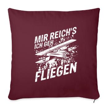 Mir Reichts Ich Geh Helikopter fliegen - Helikopte - Sofakissenbezug 45 x 45 cm - Burgunderrot - Vorne