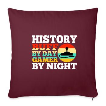 History by day gamer by night - Sofakissenbezug 45 x 45 cm - Burgunderrot - Vorne