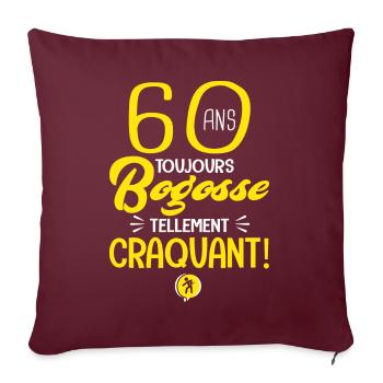 60 ans bogosse humour anniversaire 60 ans - Housse de coussin décorative 45 x 45 cm - bordeaux - Devant