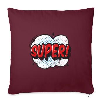 SUPER COMICSTYLE GRAFFITI COMIC 80s MOTIV GESCHENK - Sofakissenbezug 45 x 45 cm - Burgunderrot - Vorne