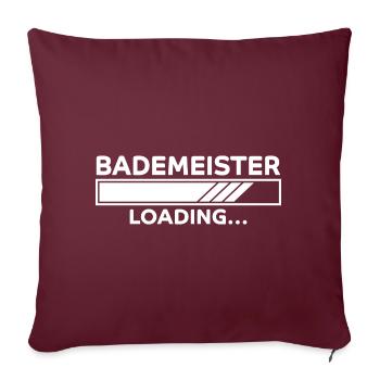 Bademeister Spruch Lustiges Bademeister Geschenk - Sofakissenbezug 45 x 45 cm - Burgunderrot - Vorne