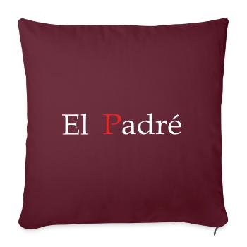 cadeau papa El padré cadeau papa fête - Housse de coussin décorative 45 x 45 cm - bordeaux - Devant