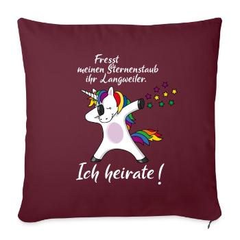 Einhorn fresst Sternenstaub Ich heirate JGA - Sofakissenbezug 45 x 45 cm - Burgunderrot - Vorne