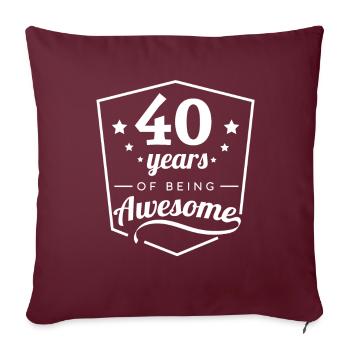 40 années brillantes - 40 ans - Housse de coussin décorative 45 x 45 cm - bordeaux - Devant