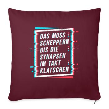 Techno Electro Rave Party Spruch - Sofakissenbezug 45 x 45 cm - Burgunderrot - Vorne