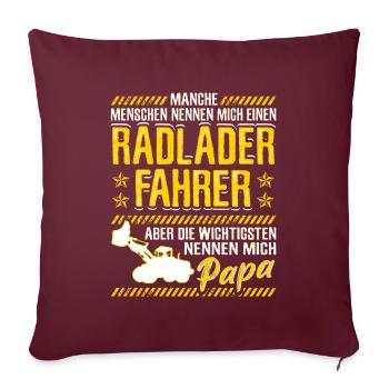 Chargeuse sur pneu papa cadeau pelleteuse sur pneus - Housse de coussin décorative 45 x 45 cm - bordeaux - Devant