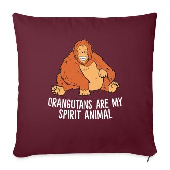 Orang-outan - Orangutans are my spirit animal - Housse de coussin décorative 45 x 45 cm - bordeaux - Devant