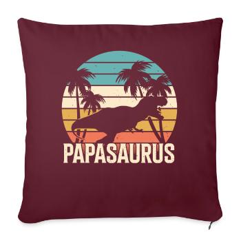 Papasaurus T-Rex Papa Fête des pères Papa - Housse de coussin décorative 45 x 45 cm - bordeaux - Devant
