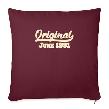 31ème anniversaire Juin né 1991 Idée cadeau - Housse de coussin décorative 45 x 45 cm - bordeaux - Devant