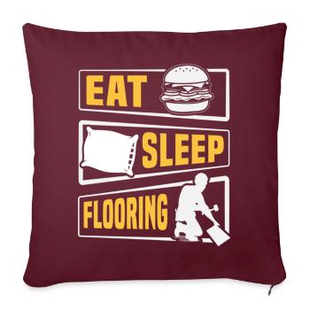 Eat Sleep Flooring Installer - Housse de coussin décorative 45 x 45 cm - bordeaux - Devant