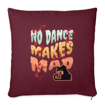 No Dance, Dance Design, Bad Cat, Cartoon Style - Sofakissenbezug 45 x 45 cm - Burgunderrot - Vorne