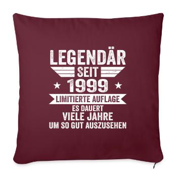 Legendär seit 1999 Limitierte Auflage 1999 - Sofakissenbezug 45 x 45 cm - Burgunderrot - Vorne