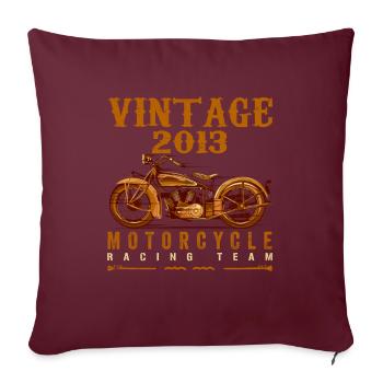 Les légendes sont nées en 2013 et conduisent des motos - Housse de coussin décorative 45 x 45 cm - bordeaux - Devant