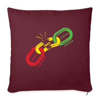 Freedom Chain célèbre l’histoire des Noirs de Juneteenth - Housse de coussin décorative 45 x 45 cm - bordeaux - Devant