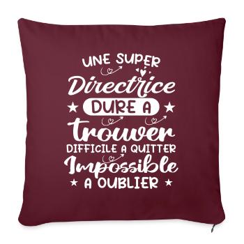 Une Super Directrice - Cadeau Directrice - Housse de coussin décorative 45 x 45 cm - bordeaux - Devant