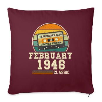 76. Geburtstag FEBRUAR Jahrgang 1948 Geschenkidee - Sofakissenbezug 45 x 45 cm - Burgunderrot - Vorne