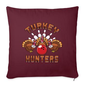 Chasseurs de dindes Quilles de dinde Thanksgiving - Housse de coussin décorative 45 x 45 cm - bordeaux - Devant
